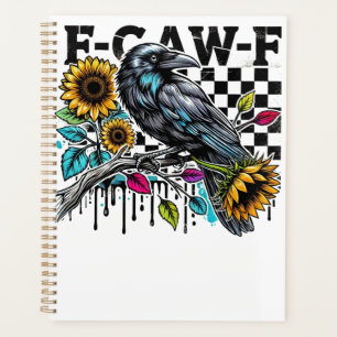 Crow Raven F-CAW-F Funny Halloween Planner