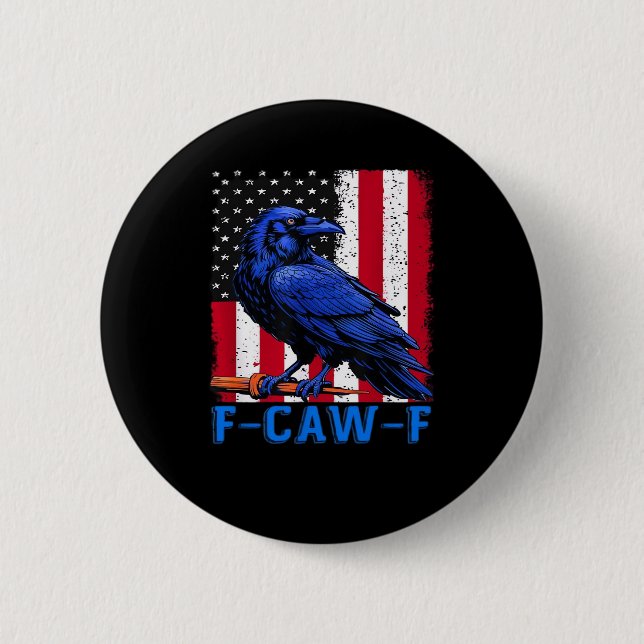 Crow Raven Funny F-Caw-F Minimal Clean 6 Cm Round Badge (Front)