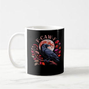 Crow Raven Funny F-Caw-F Oversized Vintage Graphic Coffee Mug