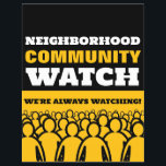 Crowd Design, Neighborhood Watch Warning Flyer<br><div class="desc">Crowd Design,  Neighborhood Community Watch Warning Flyer by The Business Card Store.</div>