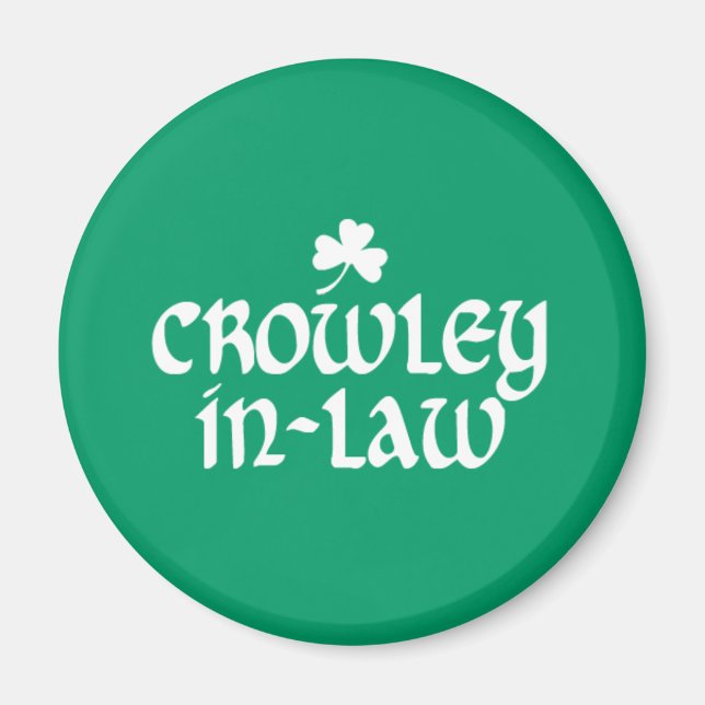 Crowley-in-law Magnet (Front)
