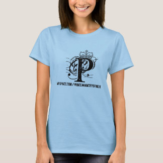 crown 11, P, myspace.com/princeakamcitysfinest T-Shirt