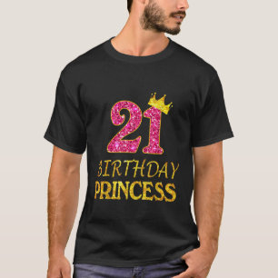 Crown 21st Birthday Princess Girl 21 Years Old 21s T-Shirt
