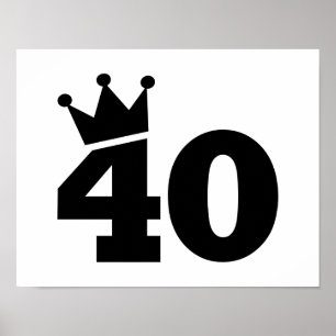 Crown 40th birthday poster