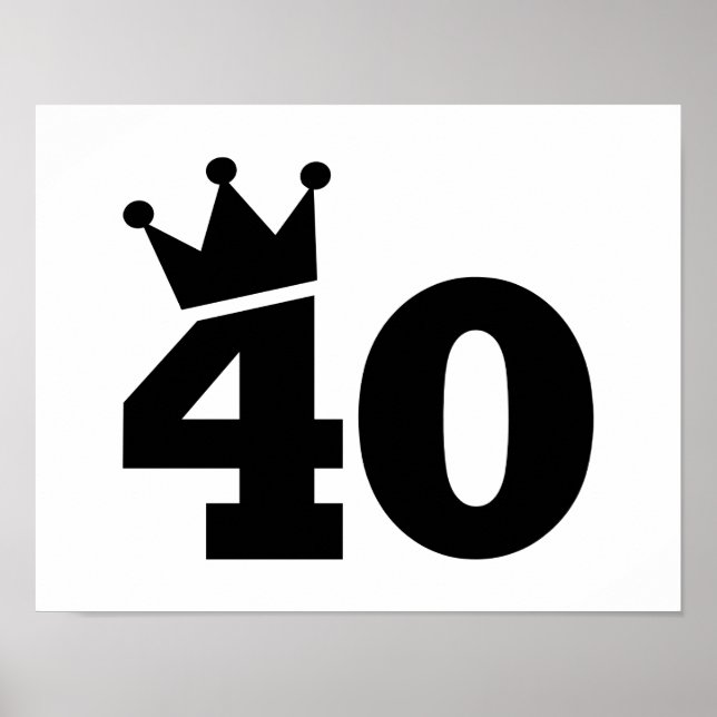 Crown 40th birthday poster (Front)