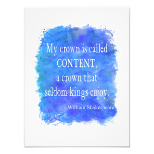 Crown Content Seldom Kings Enjoy Shakespeare Quote Photo Print