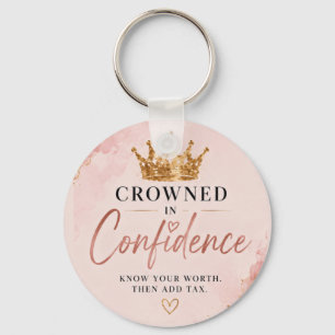 Crowned in Confidence Inspiartional Key Ring