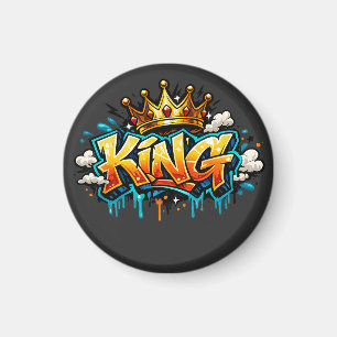 Crowned Street King Graffiti Magnet