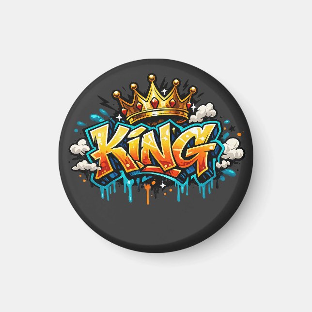Crowned Street King Graffiti Magnet (Front)