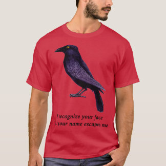 Crows Are Smart Facial Recognition Joke T-Shirt