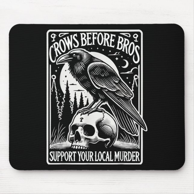 Crows Before Bros Support Your Local Murder Hallow Mouse Mat (Front)