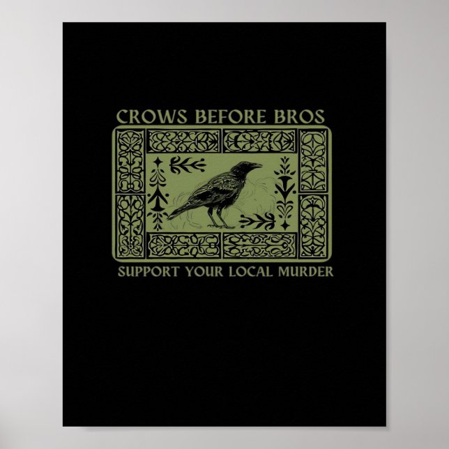 Crows Before Bros - Whimsigoth Fantasy Illustratio Poster (Front)