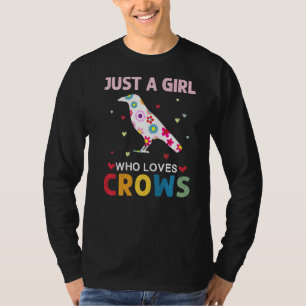 Crows Lover Just A Girl Who Loves Crows Daisy Flow T-Shirt