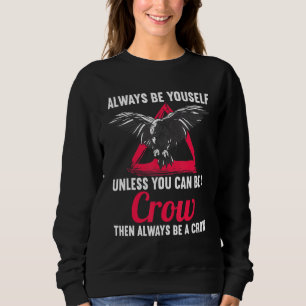 Crows Raven Ravens Bird Black Crow Sweatshirt