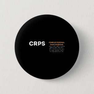 Crps Awareness - Complex Regional Pain Syndrome 6 Cm Round Badge