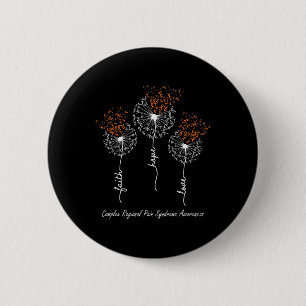 CRPS Awareness Faith Hope Love Dandelion 6 Cm Round Badge