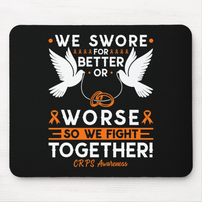 Crps Awareness Spouse Husband Wife Support  Mouse Mat (Front)
