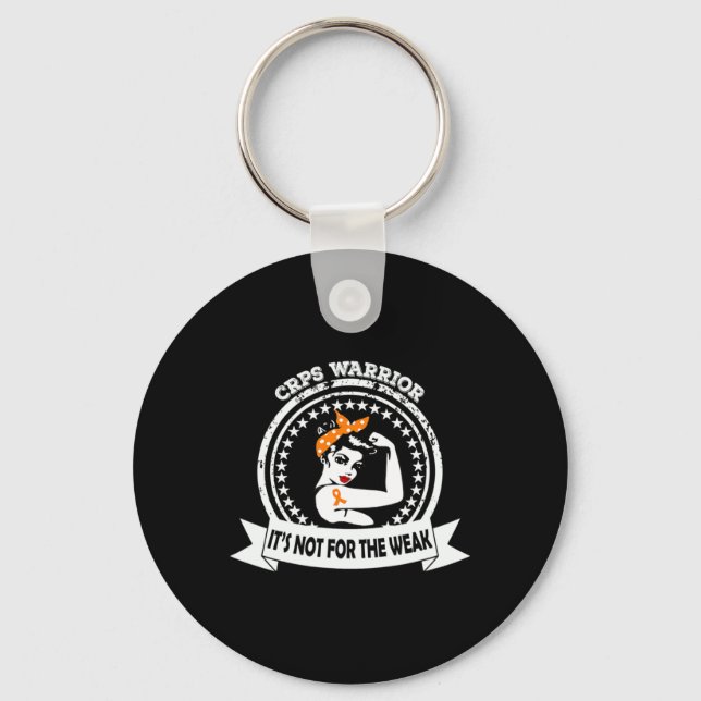 CRPS Warrior  Not For The Weak Orange Ribbon Aware Key Ring (Front)