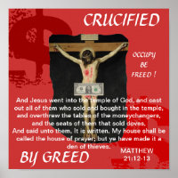 CRUCIFIED BY GREED OCCUPY BE FREED