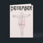 Crucified santa claus christmas card<br><div class="desc">A dark and humourous Christmas greetings card comparing the crucifixion of Christ with the materialism of Santa Claus.</div>