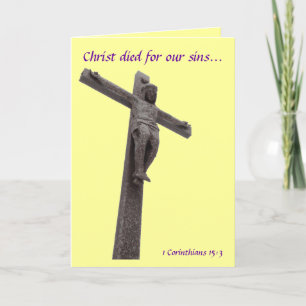 Crucifix Christ Died For Our Sins IV Holiday Card