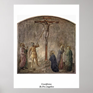 Crucifixion By Fra Angelico Poster