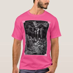 Crucifixion Jesus Is Nailed To The Cross Christian T-Shirt