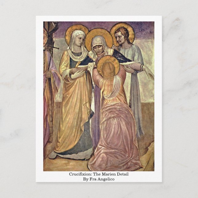 Crucifixion: The Marien Detail By Fra Angelico Postcard (Front)