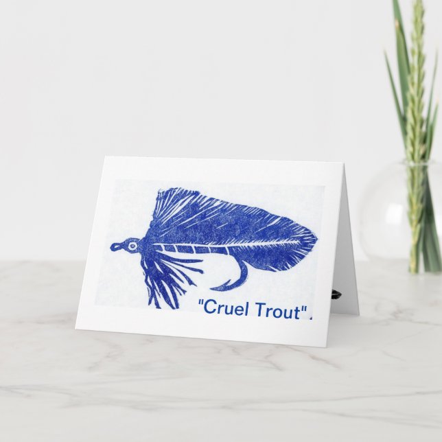 "Cruel Trout" Blue Matuka Streamer Greeting Card (Front)