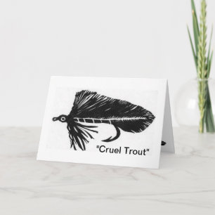 "Cruel Trout" Greeting Card