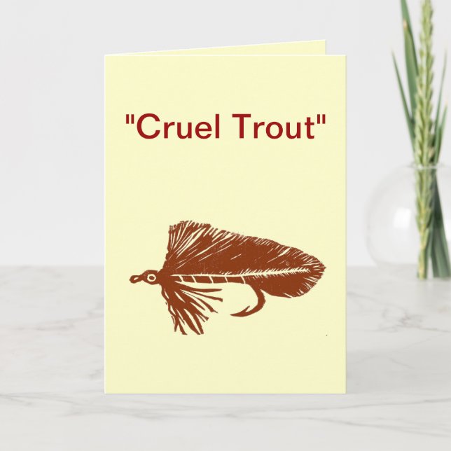 "Cruel Trout" Greeting Card "Brown Matuka" (Front)