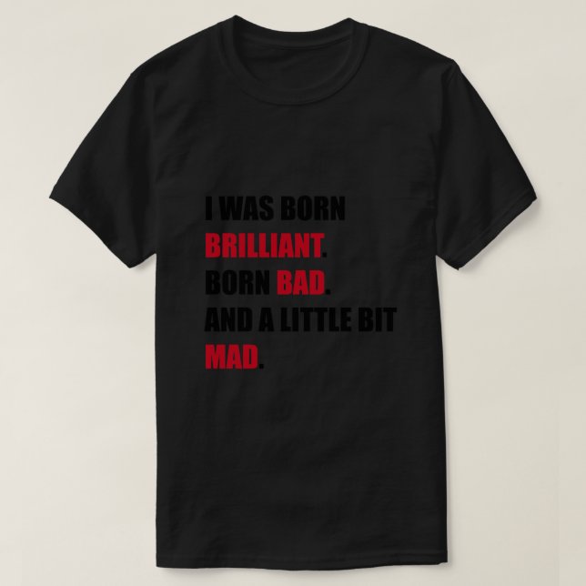 Cruella Movie  Quote   T-Shirt (Design Front)