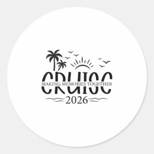 Cruise 2026 Making Memories Together Classic Round Sticker