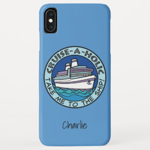 Cruise-A-Holic custom name phone cases