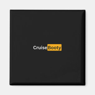Cruise Booty - Y Cruising Bon Voyage Gifts Magnet
