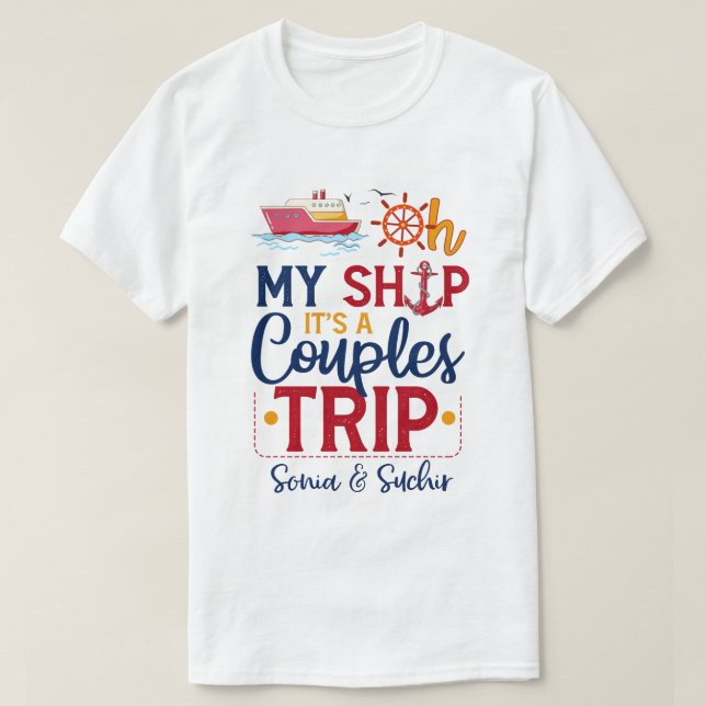 Cruise Couples Vacation T-Shirt (Design Front)