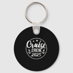 Cruise Crew 2025 Anchor Sailing Vacation Trip Grou Key Ring