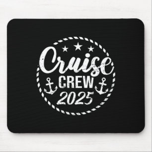 Cruise Crew 2025 Anchor Sailing Vacation Trip Grou Mouse Mat