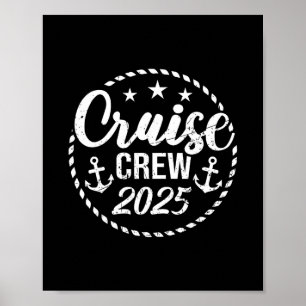 Cruise Crew 2025 Anchor Sailing Vacation Trip Grou Poster