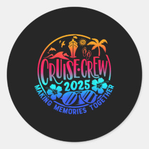 Cruise Crew 2025 Family Friends Vacation Matching Classic Round Sticker