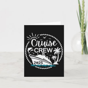 Cruise Crew 2025 Sailing Family Friends Vacation M Card