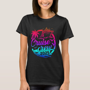 Cruise Crew 2025 Summer Vacation Trip Funny Matchi T-Shirt