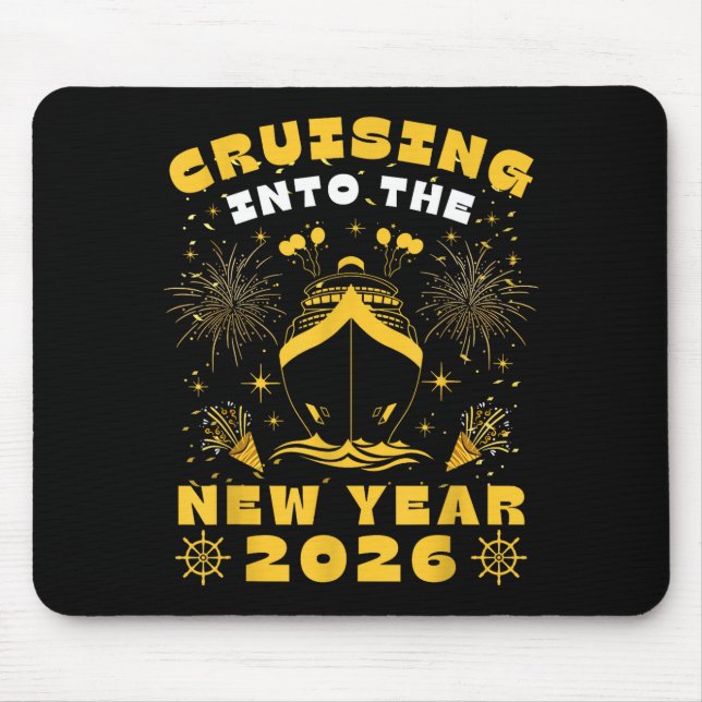 Cruise Cruising Into New Year 2026 Eve Party Match Mouse Mat (Front)