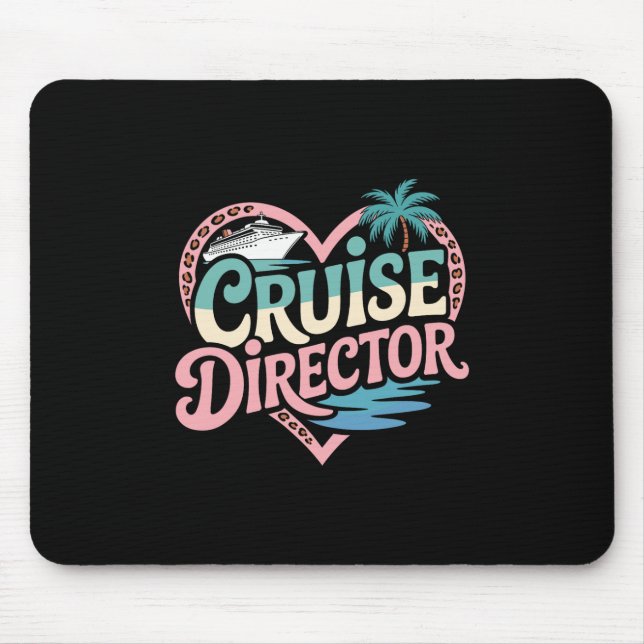 Cruise Director 1  Mouse Mat (Front)
