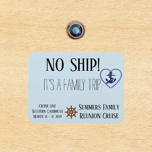 Cruise Door Family Personalised No Ship Magnet