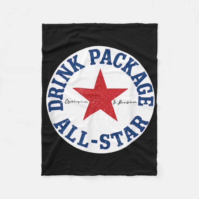 Cruise Drink Package All-star Fun Vacation  Fleece Blanket (Front)