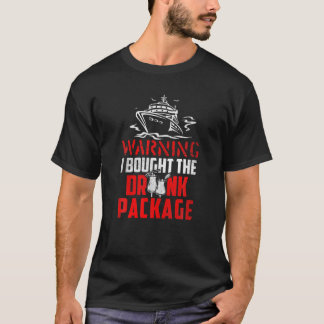 Cruise Drink Package T-Shirt