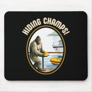 Cruise Ducks And Bigfoot Hiding Champs Done Hiding Mouse Mat