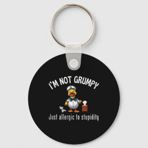 Cruise Ducks I’m Not Grumpy Just Allergic To Stupi Key Ring