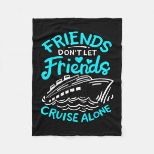 Cruise Friends Cruise Vacation Fleece Blanket